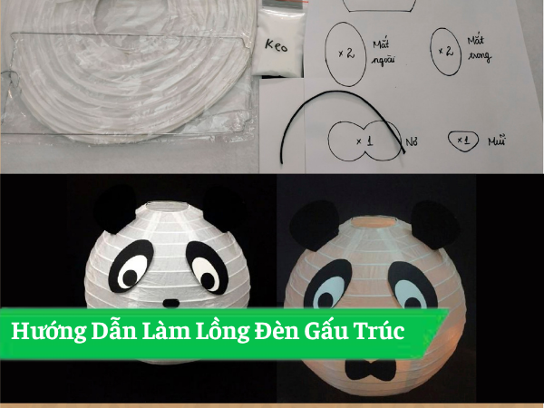 Hướng Dẫn Làm Lồng Đèn Gấu Trúc